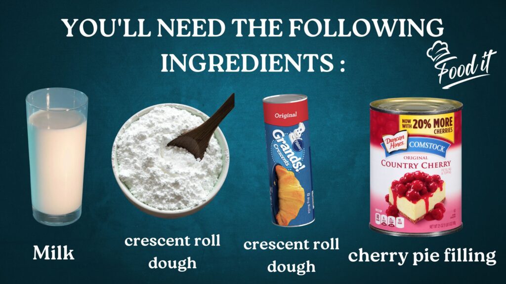 Ingredients Needed to make cherry pie bites